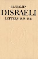 Benjamin Disraeli letters .