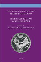 Language communication and human behavior : the linguistic essays of William Diver /