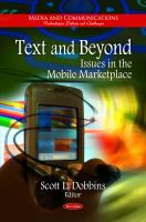 Text and Beyond : Issues in the Mobile Marketplace.