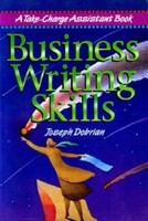 Business writing skills a take-charge assistant book /