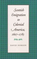 Scottish emigration to Colonial America, 1607-1785