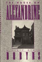 The house on Alexandrine /