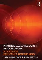 Practice-Based Research in Social Work : A Guide for Reluctant Researchers.