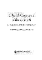Child-centred education reviving the creative tradition /