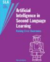 Artificial intelligence in second language learning raising error awareness /