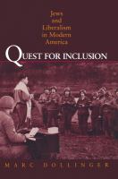 Quest for inclusion : Jews and liberalism in modern American /