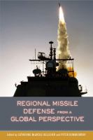 Regional Missile Defense from a Global Perspective.