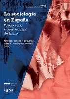 La sociología en España : diagnóstico y perspectivas de futuro /