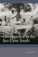 Disturbing development in the Jim Crow South /