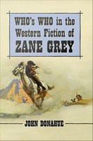 Who's who in the western fiction of Zane Grey