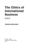 The ethics of international business /