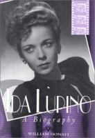 Ida Lupino : a biography /