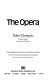 The opera /