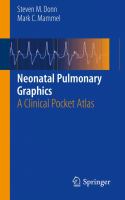 Neonatal pulmonary graphics a clinical pocket atlas /