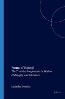 Forms of hatred : the troubled imagination in modern philosophy and literature /