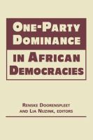 One-Party Dominance in African Democracies.