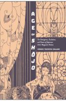 Age of shōjo : the emergence, evolution, and power of Japanese girls' magazine fiction /