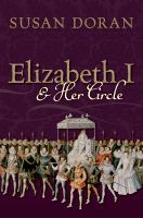 Elizabeth I and her circle