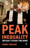 Peak inequality : Britain's ticking time bomb /