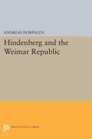 Hindenburg and the Weimar Republic /