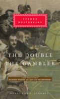 The double ; and, The gambler /