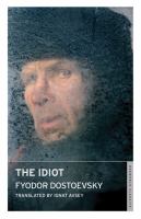 The idiot /