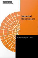Imperial encounters : the politics of representation in North-South relations /