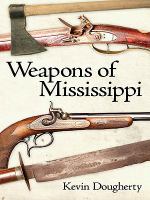 Weapons of Mississippi.