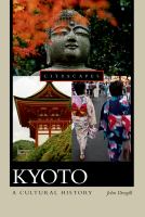 Kyoto a cultural history /