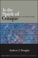 In the Spirit of Critique : Thinking Politically in the Dialectical Tradition.