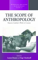 The Scope of Anthropology : Maurice Godelier's Work in Context.