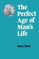 The perfect age of man's life /