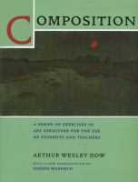 Composition : A Series of Exercises in Art Structure for the Use of Students and Teachers /