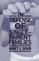 In defense of single-parent families /