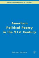 American Political Poetry in the 21st Century