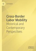 Cross-Border Labor Mobility Historical and Contemporary Perspectives /