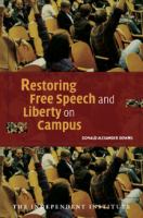 Restoring free speech and liberty on campus /