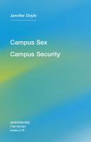 Campus sex, campus security /