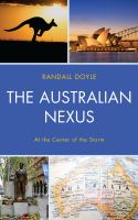 The Australian Nexus : At the Center of the Storm.