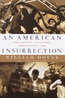 An American insurrection : the battle of Oxford, Mississippi, 1962 /