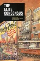 The elite consensus : when corporations wield the Constitution /