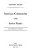 American communism and Soviet Russia : the formative period /