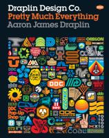 Draplin Design Co. pretty much everything /