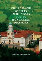 Church and society in Hungary and in the Hungarian diaspora /