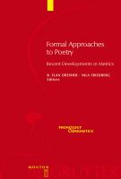 Formal Approaches to Poetry : Recent Developments in Metrics.