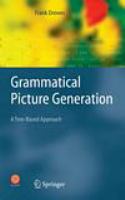 Grammatical picture generation a tree-based approach /