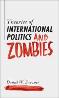 Theories of international politics and zombies /