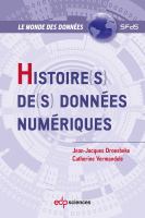 Histoire(s) de(s) Données Numériques.