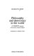 Philosophy and democracy in the world : a UNESCO survey /