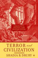 Terror and civilization : Christianity, politics, and the Western psyche /